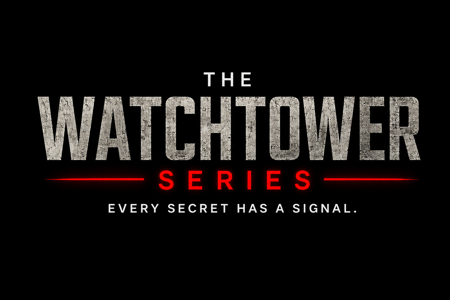 Watchtower Series logo black background Watchtower Series logo black background